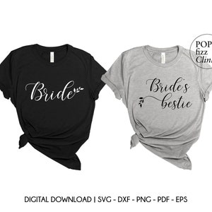 La mariée et le bestie de la mariée SVG, T-shirts Bachelorette SVG, EVJF SVG, Fichiers de coupe numérique de fête de jeune fille, Fichiers de coupe de mariage