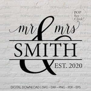 Mr and Mrs svg, Family svg, Last name svg, Established svg, Bride and groom svg, Engagement svg, Wedding svg