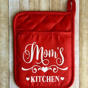 Mom’s Kitchen Potholder - Kitchen Oven Mitts/Pot Holders - Housewarming Gifts - Gifts For Mom Under 20.00