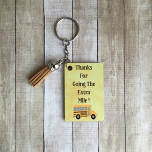 Bus Aide Keychain- Can Be Personalized- “Thanks For Going The Extra Mile”-Bus Aide Gifts-Bus Aide Thank You Gift