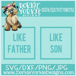 Wie Vater Zitat wie Sohn Bundle SVG, DXF, PNG -, Vatertag - Cricut, Studio schneidbar Datei