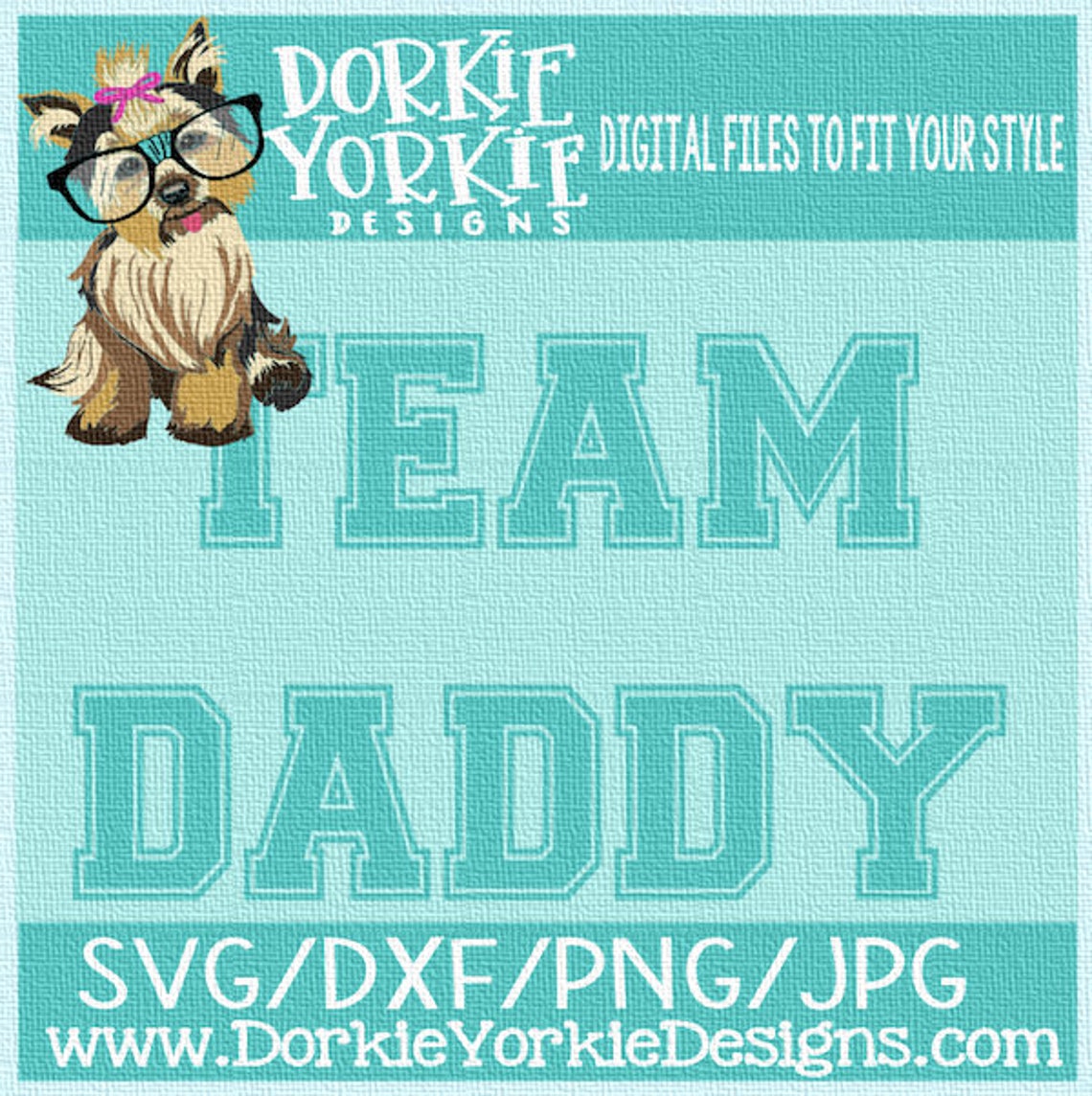 Download Team Daddy SVG/DXF/PNG/JPg quote Fathers Day Cricut | Etsy