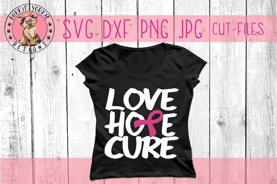 Love Hope Cure Ribbon Svg Dxf Png Jpg Tackle For A Etsy