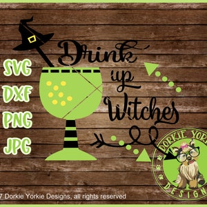 Drink Up Witches svg, dxf, png, jpg witch hat arrows wine glass cricut studio Cut File image 3