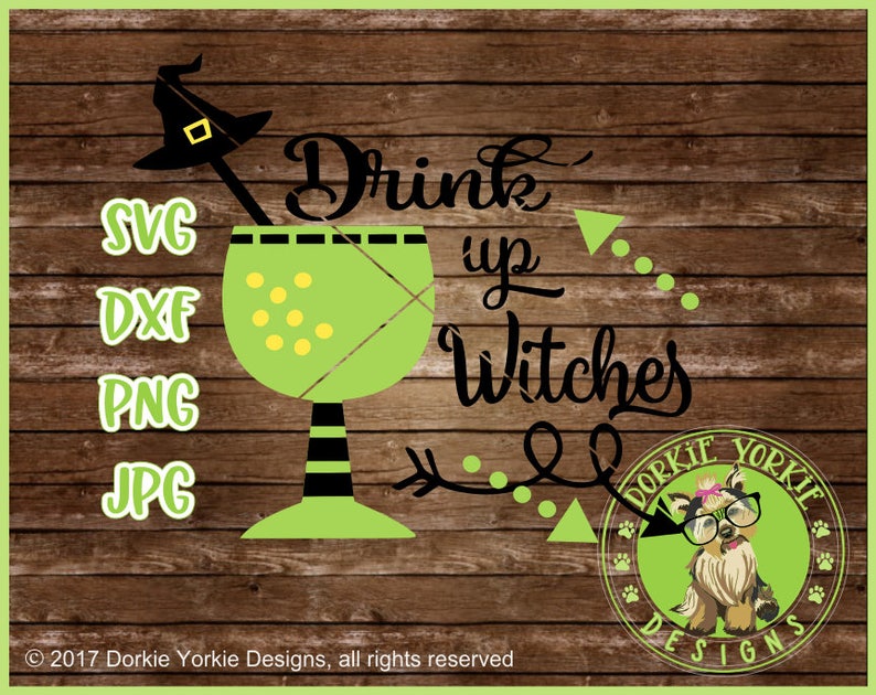 Drink Up Witches svg, dxf, png, jpg witch hat arrows wine glass cricut studio Cut File image 3