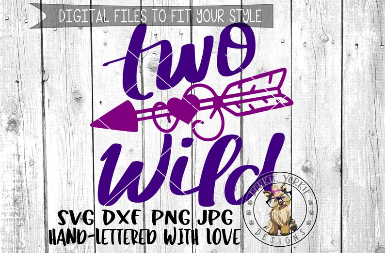 Download Art Collectibles Clip Art Birthday Dxf Hand Lettered Studio Cutable File Svg Kids Two Wild Arrow Brush Lettering Cricut Png Jpg 2nd Too