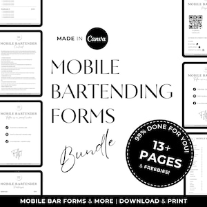 May include: A digital product bundle for mobile bartenders. The image shows a collection of printable forms and checklists, including a contract, payment form, and social media information. The text "99% Done For You! 13+ Pages & Freebies!" is displayed in a circle.