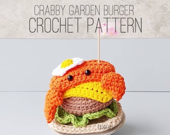 PATTERN ONLY - Crabby Garden Burger Crochet PATTERN, amigurumi crochet burger, crabby patty, crab, garden burger, crochet toy, burger toy