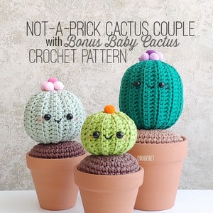 PATTERN ONLY - Not-A-Prick Cactus Couple Crochet PATTERN, amigurumi crochet cactus, chubby cactus, bonus Baby Cactus pattern, succulent