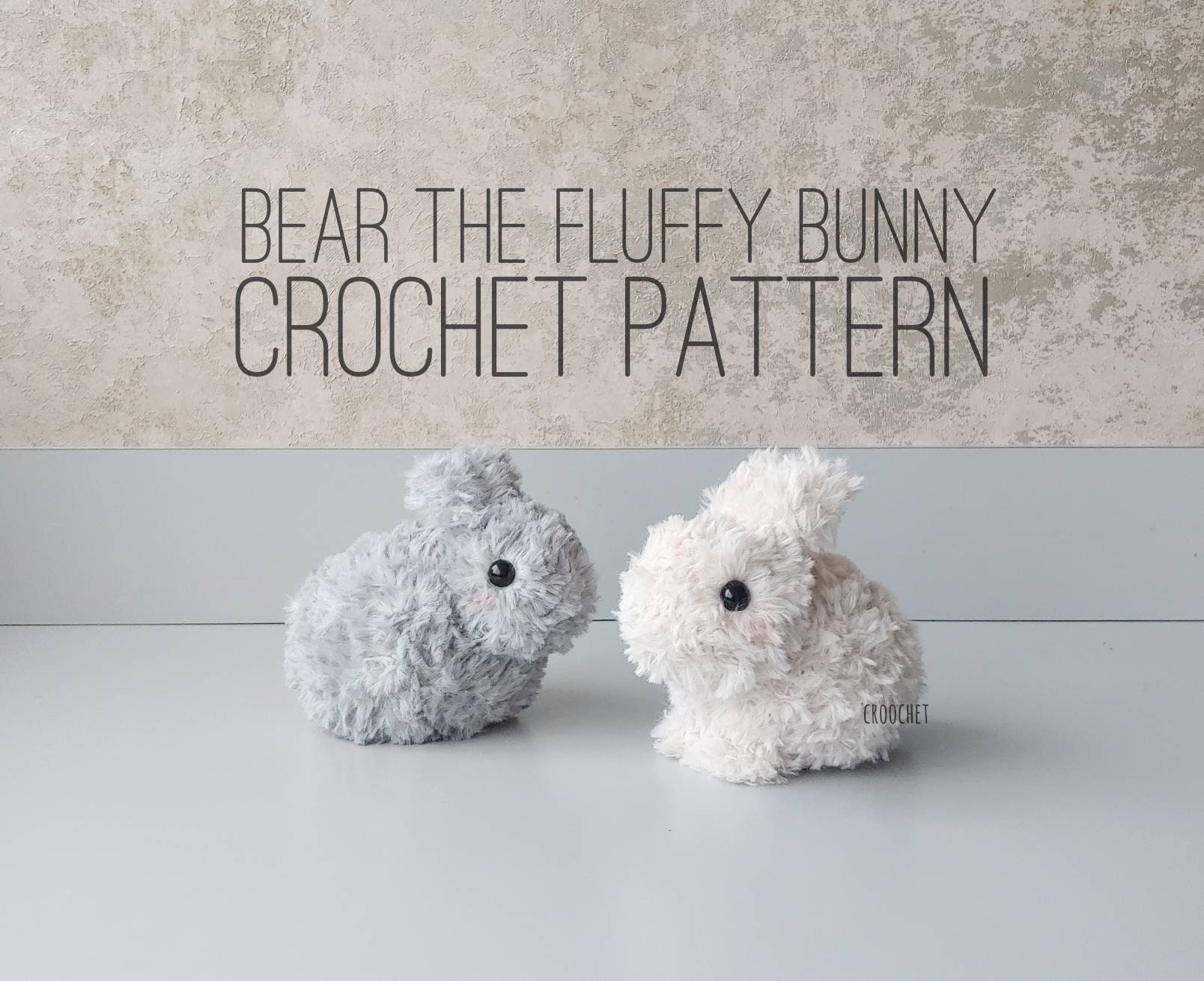 PATTERN ONLY - Bear the Fluffy Bunny Crochet Pattern, fluffy bunny, bunny, bunnies, rabbit, rabbits, crochet bunny, crochet rabbit, cute bun
