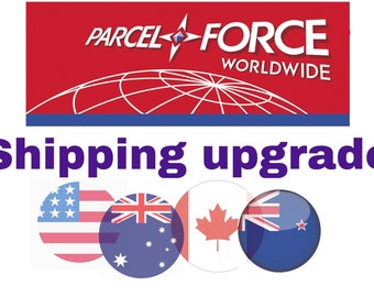 Parcelforce shipping  Upgrade - USA/CAN/AUS