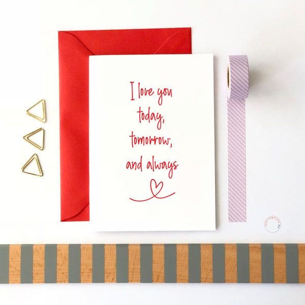 I Love You Today Tomorrow And Always Anniversary Card Love Card I Love You Greeting Card Card For Husband Wedding Anniversary Card For Wife