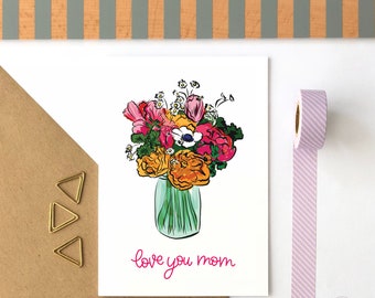 Floral 'Love You Mom' Card, Mother's Day or Birthday