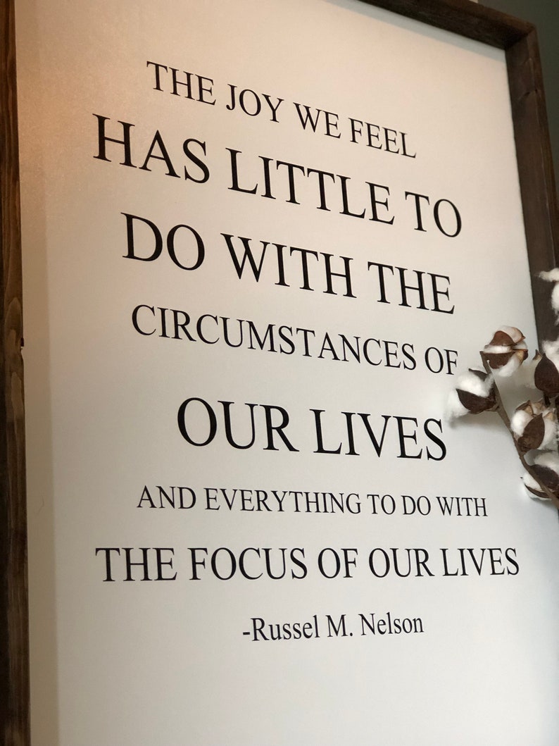 The joy we feel LDS quote focus of our lives joy quote | Etsy