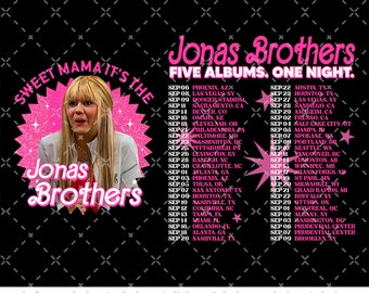 Vintage Sweet Mama It's The Jonas Brothers Png, Jonas Brothers Merch, Hannah Montana Png, 90's Jonas Tee, Jonas Tour 2023
