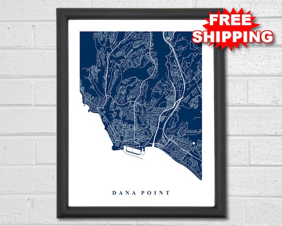 Office Decor California Map Print Dana Point Map Art Custom Map Maps Prints World Gift Travel Interior Design Art City Map