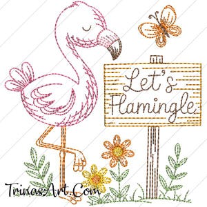 May include: Embroidered design featuring a pink flamingo standing next to a wooden sign that reads "Let's Flamingle". The scene is set in a garden with flowers and butterflies.