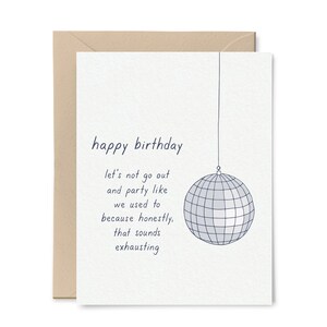 Discoball Birthday Card // funny birthday card, snarky birthday card, best friend birthday, getting old birthday card, adulting birthday