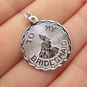 925 Sterling Silver Vintage Geronimo &quot;To My Bridesmaid&quot; Round Pendant