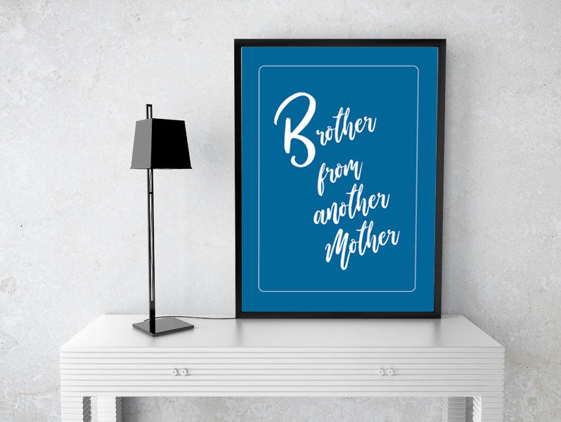 Brother From Another Mother A3 /A4 Poster Etsy UK