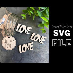 All my Loves Jar - geluk verspreiden - SVG-BESTAND - digitale download - Glowforge getest - humor voor volwassenen - potten humor, potten humor