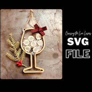 Wine Glass Shaker Ornament Laser Cut File – Personalized Friend Gift (SVG Digital Files)