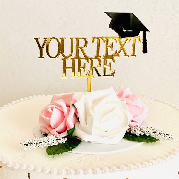 Custom Cake Topper Your Text Here Create Your Own Personalized Acrylic Cake Topper Congrats Cake Topper Graduation Party Decor, Any Color