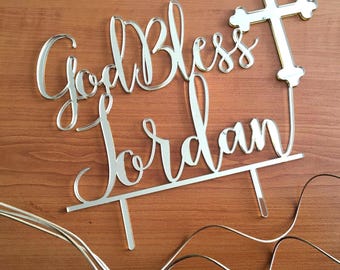 Custom Cake Topper with Personalized Name and Cross - God Bless Baptism & Communion Decor