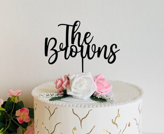 Personalized Cake Topper for Weddings Custom Script Cake Topper Last Name Cake Topper Bridal Shower Custom Design Available Fonts and Colors