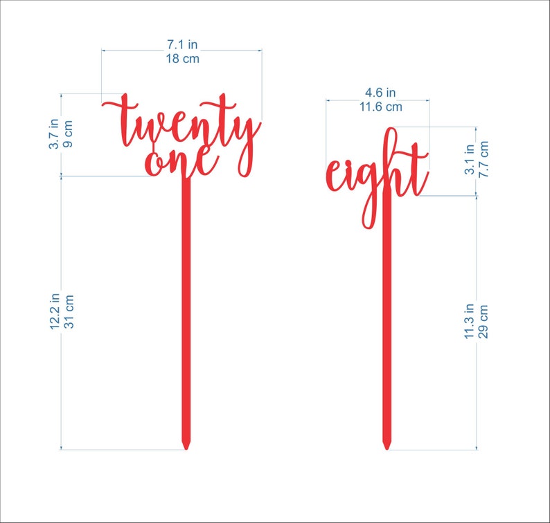 May include: Two red acrylic cake toppers with the words "twenty one" and "eight" in a cursive font. The toppers are 12.2 inches and 11.3 inches tall, respectively.
