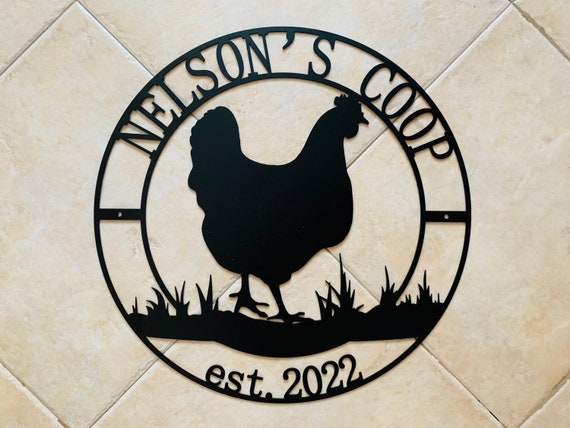 Personalized Metal Chicken Coop Sign, Custom Farm, Outdoor Sign, Hen House, Barn Decor, Eggs Farmhouse Name Sign, Garden, Established Date
