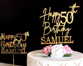 Happy 50th Birthday Cake Topper - Personalized Name Cake Topper Custom Cake Topper - 50th Anniversary, Fabulous 50, 30th 40th 60th 70th 80th