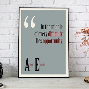 Albert Einstein Print Quotes print philosophical quotes theoretical physicist print theory of relativity Gift quote print quotes (058)