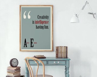 Albert Einstein Print Quotes print philosophical quotes theoretical physicist print theory of relativity Gift quote print quotes (064)