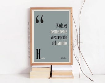 Eraclito citazione stampa "Nada es permanente a excepción del cambio" Stampa citazioni filosofo greco classico poster filosofico (074)
