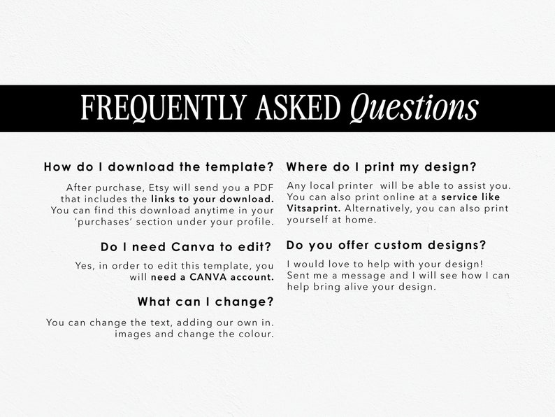 Puede incluir: Un gr&aacute;fico en blanco y negro con preguntas frecuentes sobre la descarga, edici&oacute;n e impresi&oacute;n de una plantilla de dise&ntilde;o. El texto incluye informaci&oacute;n sobre el uso de Canva, la impresi&oacute;n en casa o con un servicio como Vitsaprint, y la solicitud de dise&ntilde;os personalizados.