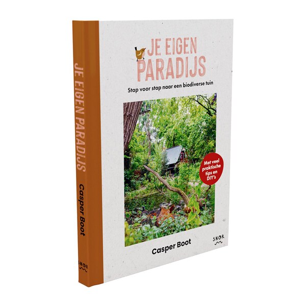 Je eigen paradijs - Stap voor stap naar een biodiverse tuin - Boek Casper Boot, Uitgeverij Snor, Illustraties Marijke Buurlage