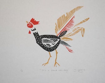 It's a brand New Day, rooster, cockerel, original artist linocut print