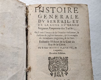 Antikes Französisches Buch. Seltenes französisches Geschichtsbuch 1638 BUDIER MICHEL. Die Geschichte des Königs der Chine. Antikes französisches Sammlerbuch.