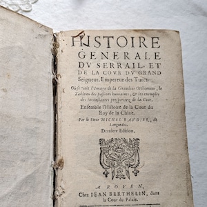 Antique French Book. Rare french History book 1638 BAUDIER MICHEL. Histoire de la Cour du Roy de la Chine. Collectible antique french book.