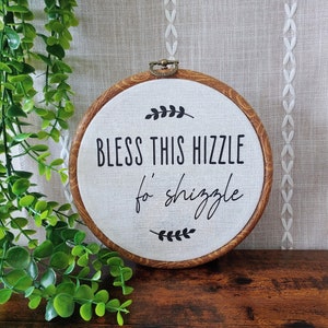 Bless This Hizzle Wall Decor / Funny Home Decor / Funny Wall Decor / Faux Embroidery / Faux Cross Stitch / Funny Entryway Decor / Home Decor