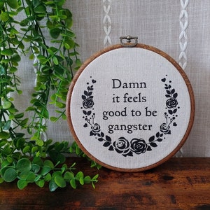 Damn It Feels Good to Be Gangster Wall Decor / Faux Cross Stitch / Faux Embroidery / Funny Home Decor / Funny Office Decor / Fun Wall Decor