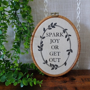 Spark Joy or Get Out Wall Decor / Faux Funny Embroidery / Faux Funny Cross Stitch / Funny Wall Decor / Funny Home Decor / Funny Office Decor