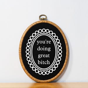 Funny Motivational Sign Dorm Wall Decor Unique Customizable Gift for Her Faux Embroidery Funny Home Decor Boho Office Sign Vintage Inspired image 2