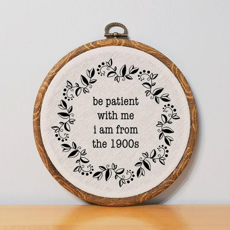 Be Patient With Me Funny Embroidery Art Be Patient 1900s Funny Wall Art Funny Wall Hanging Funny Office Sign Funny Desk Decor Desk Sign Black on Light Cream