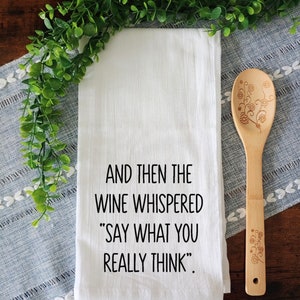 Funny Kitchen Decor / Funny Kitchen Towel / Funny Home Decor / Fun Housewarming Gift / Wine Lover Gift / Wino Gift / Wine Bar / Wine Gift