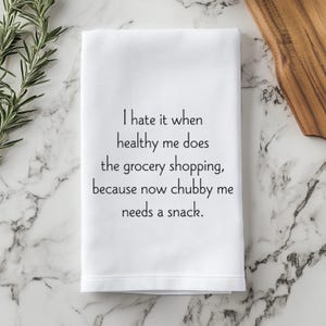 Funny Tea Towel Custom Gift for Mom Funny Kitchen Decor Novelty Housewarming Gift for Friend Funny Dish towel Custom Home Decor Funny Gift