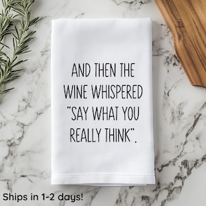 Funny Wine Towel Wine Gifts Housewarming Couple Small Hostess Gift for Women Kitchen Humor Bar Decor Tailgating Kitchen Gift Wine Home Decor