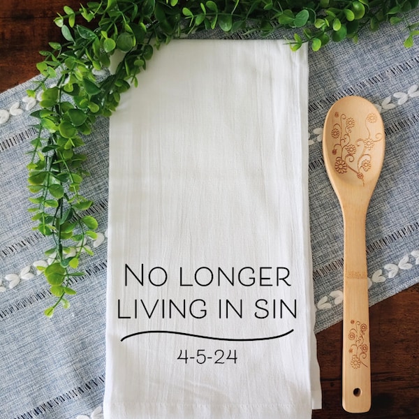 No Longer Living in Sin / Funny Tea Towel / Funny Flour Sack Towel / Funny Wedding Gift / Funny Kitchen Decor / Home Decor / Engagement Gift