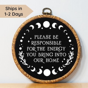 Wiccan Decor Please Be Responsible for the Energy Witchy Decor Witchy Home Decor Moon Phase Boho Home Decor Embroidery Wiccan Cross Stitch